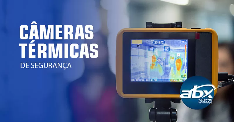 Câmeras térmicas de segurança